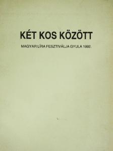 Baka István - Két kos között [antikvár]