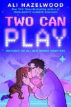 Ali Hazelwood - Two Can Play - From the author of The Love Hypothesis