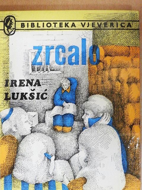 Irena Luksic - Zrcalo [antikvár]