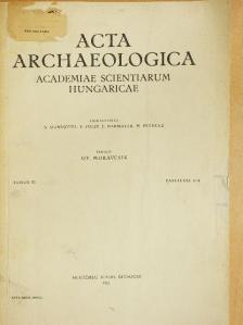 Bökönyi S. - Acta Archaeologica XI/1-4 [antikvár]