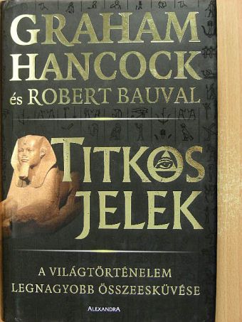 Graham Hancock - Titkos jelek [antikvár]