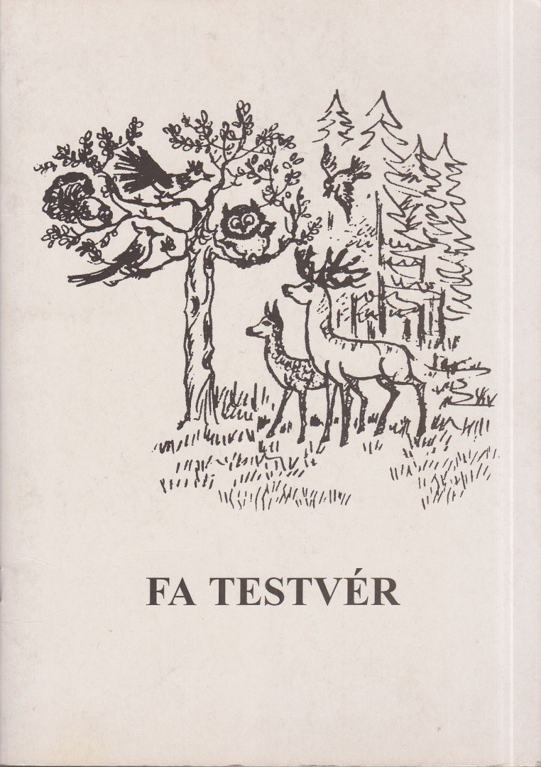 Edmond Bordeaux Székely - Fa testvér [antikvár]