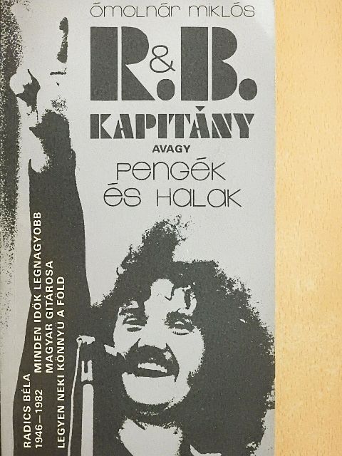 Ómolnár Miklós - R. & B. kapitány [antikvár]