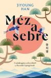 Jiyoung Han - Méz a sebre