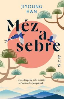 Jiyoung Han - Méz a sebre
