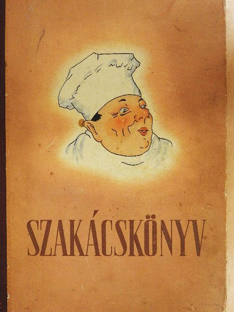 Mózer István - Szakácskönyv [antikvár]
