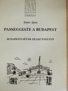 Dr. Tamás Ágnes - Budapesti séták olasz nyelven [antikvár]