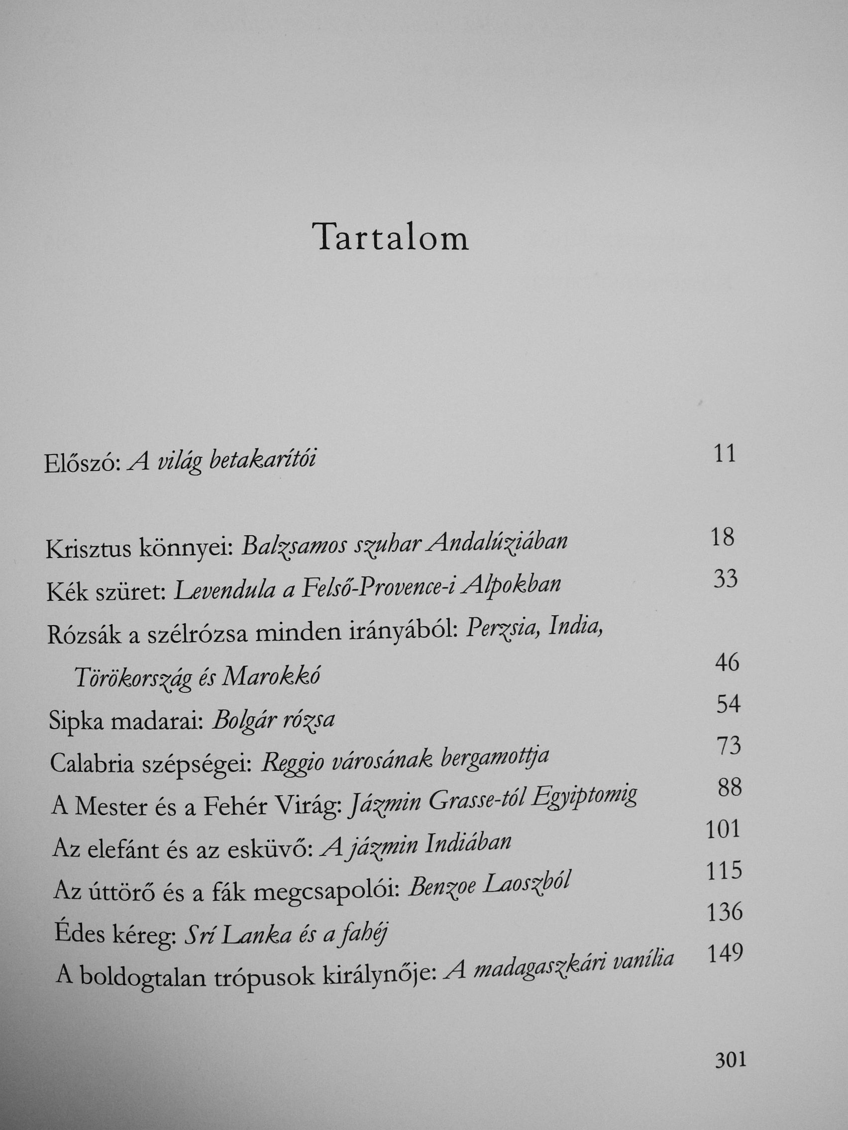 Dominique Roques - A parfümök nyomában [antikvár]