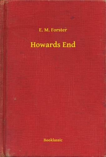 E.M. Forster - Howards End [eKönyv: epub, mobi]