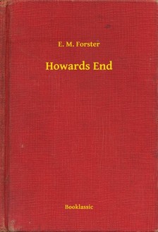 E.M. Forster - Howards End [eKönyv: epub, mobi]