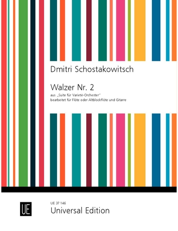 SOSZTAKOVICS / SCHOSTAKOWITSCH - WALZER NR.1 AUS "SUITE FÜR VARIETÉ-ORCHESTER" BEARB. FÜR FLÖTE ODER ALTBLOCKFLÖTE UND GITARRE