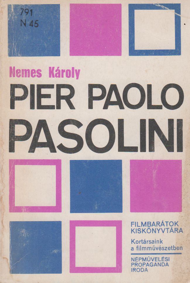 NEMES KÁROLY - Pier Paolo Pasolini [antikvár]
