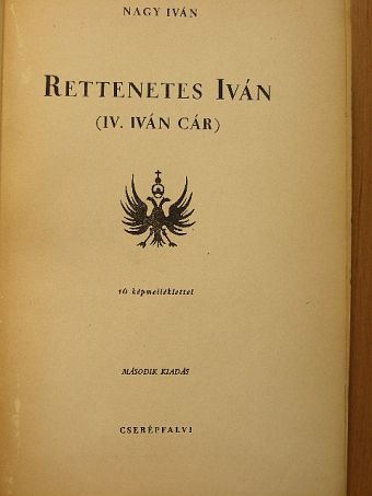 Nagy Iván - Rettenetes Iván [antikvár]