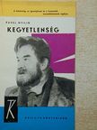Pavel Nyilin - Kegyetlenség [antikvár]