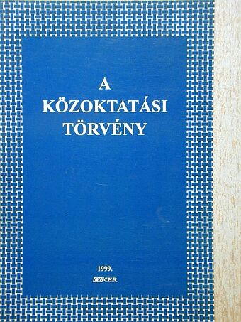A közoktatási törvény [antikvár]