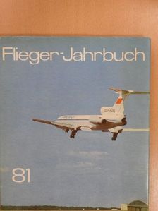 Günter Krönert - Flieger-Jahrbuch 1981 [antikvár]