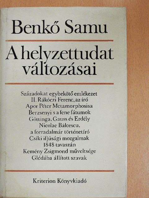 Benkő Samu - A helyzettudat változásai [antikvár]