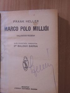 Frank Heller - Marco Polo milliói [antikvár]