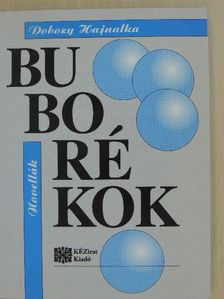Dobozy Hajnalka - Buborékok [antikvár]