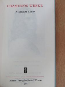 Adelbert von Chamisso - Chamissos Werke in einem Band [antikvár]