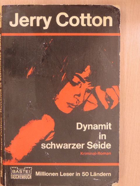 Jerry Cotton - Dynamit in schwarzer Seide [antikvár]