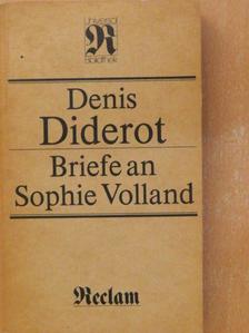 Denis Diderot - Briefe an Sophie Volland [antikvár]