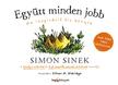 Simon Sinek - Együtt minden jobb - Az inspiráció kis könyve