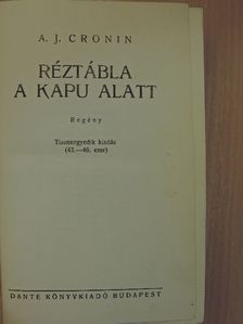 A. J. Cronin - Réztábla a kapu alatt [antikvár]