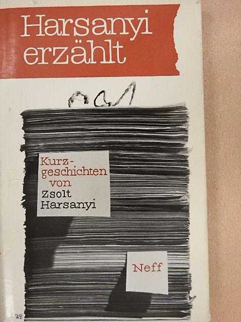Zsolt Harsanyi - Harsanyi erzählt [antikvár]
