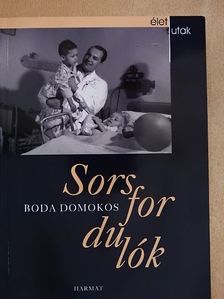 Boda Domokos - Sorsfordulók [antikvár]