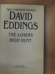 David Eddings - The Losers/High Hunt [antikvár]