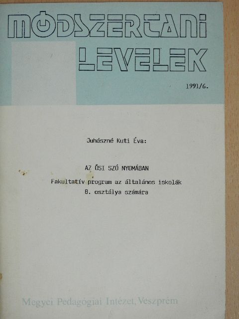 Balassi Bálint - Módszertani levelek 1991/6. [antikvár]