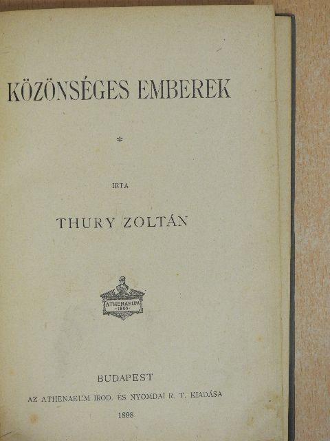 Thury Zoltán - Közönséges emberek [antikvár]