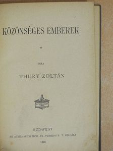 Thury Zoltán - Közönséges emberek [antikvár]