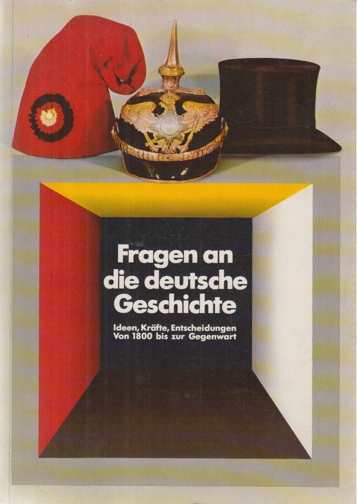 GALL, LOTHAR - Fragen an die deutsche Geschichte [antikvár]