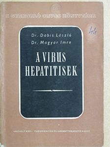 Dr. Dabis László - A virushepatitisek [antikvár]