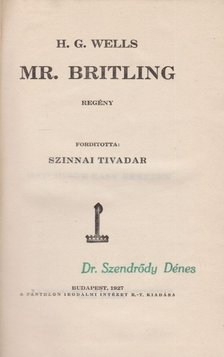 H.G. Wells - Mr. Britling [antikvár]