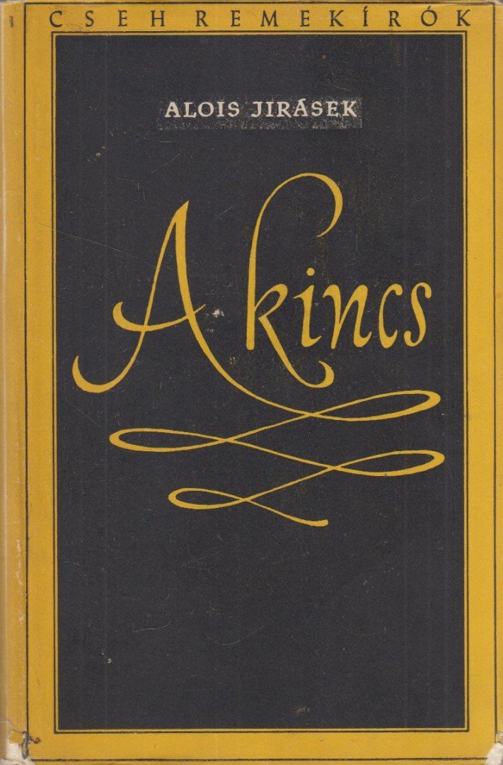 Jirásek, Alois - A kincs [antikvár]