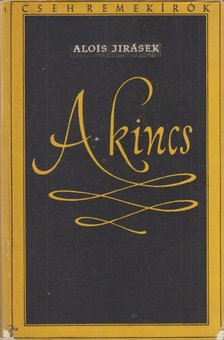 Jirásek, Alois - A kincs [antikvár]