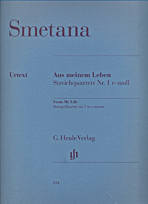 SMETANA - AUS MEINEM LEBEN STREICHQUARTETT NR.1 e-MOLL, STIMMEN URTEXT (MILAN POSPÍSIL)