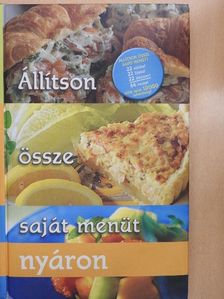 Állítson össze saját menüt nyáron [antikvár]