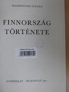 Dolmányos István - Finnország története [antikvár]