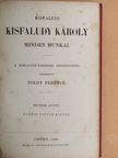 Kisfaludi Kisfaludy Károly - Kisfaludi Kisfaludy Károly minden munkái VII-VIII. (töredék) [antikvár]