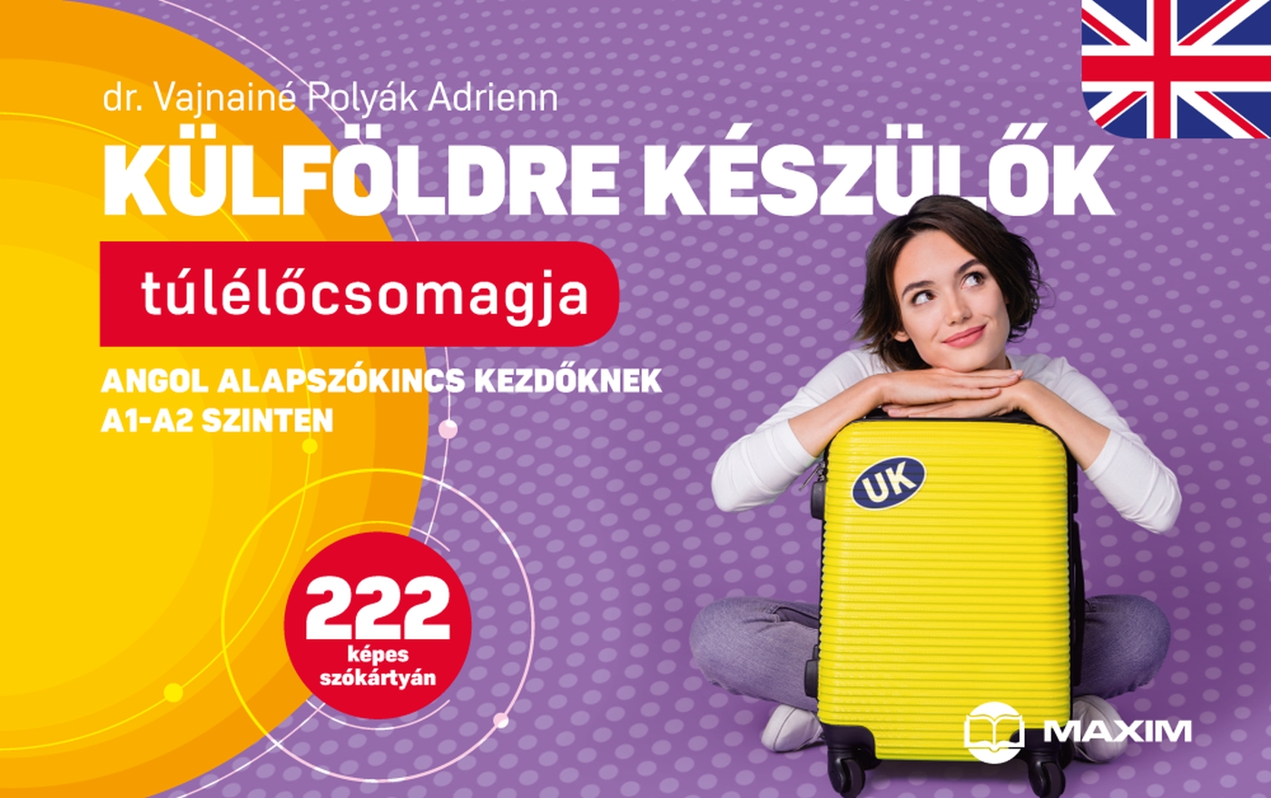 dr. Vajnainé Polyák Adrienn - Külföldre készülők túlélőcsomagja