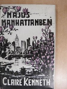 Claire Kenneth - Május Manhattanben [antikvár]