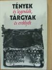 Csaplár Ferenc - Tények és legendák, tárgyak és ereklyék [antikvár]