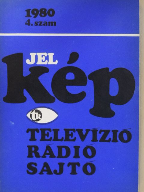 Agárdi Péter - Jel-kép 1980/4. [antikvár]
