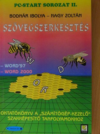 Bodnár Ibolya - Szövegszerkesztés [antikvár]