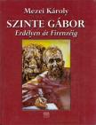 MEZEI KÁROLY - Szinte Gábor [antikvár]