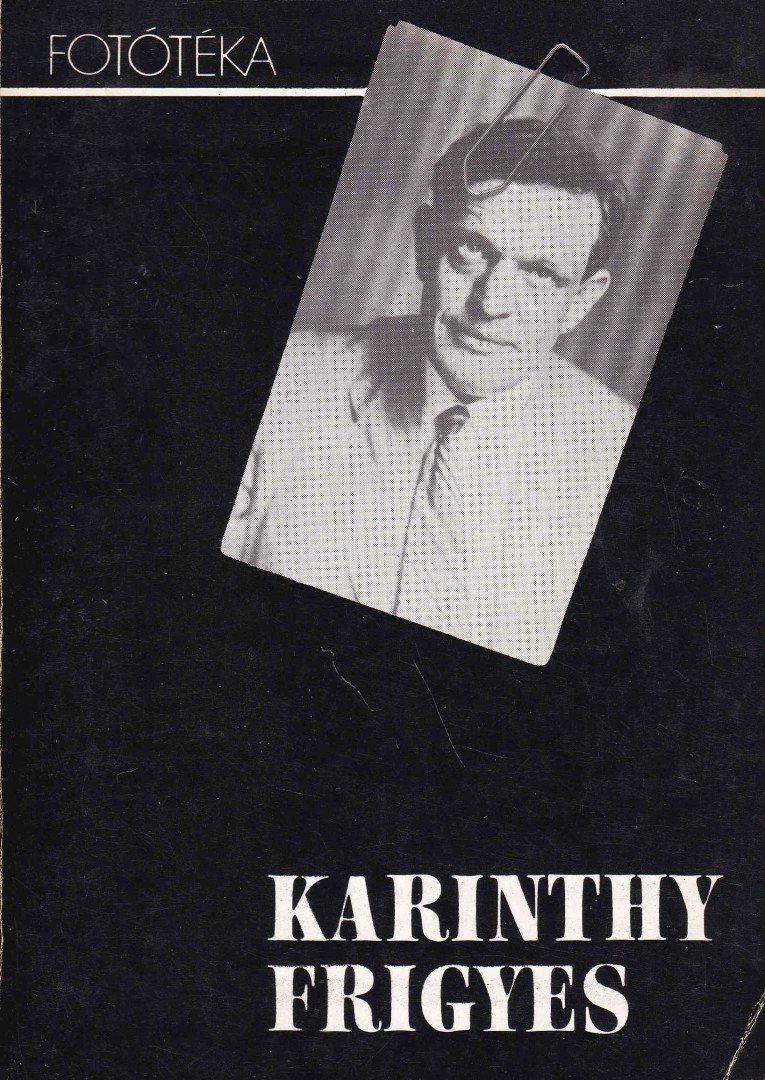 Kovács Ida - Karinthy Frigyes [antikvár]